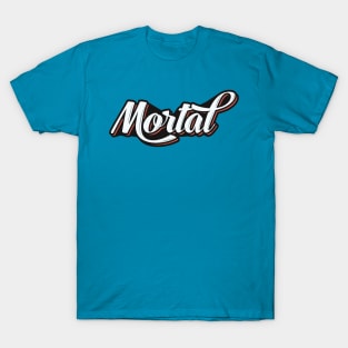 Geordie Slang - Mortal T-Shirt